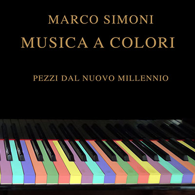 Musica a colori - Raccolta di pezzi da camera composti dopo l'anno 2000